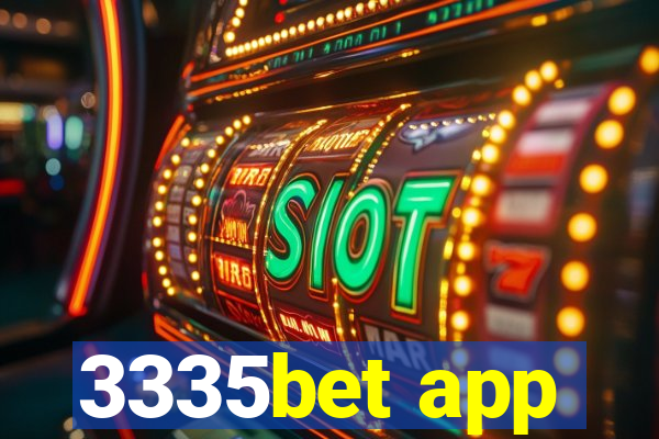 3335bet app